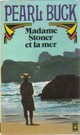  Achetez le livre d'occasion Madame Stoner et la mer de Pearl Buck sur Livrenpoche.com 