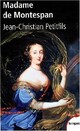  Achetez le livre d'occasion Madame de Montespan de Jean-Christian Petitfils sur Livrenpoche.com 