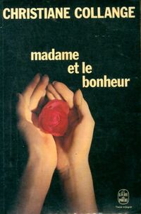 Achetez le livre d'occasion Madame et le bonheur de Christiane Collange sur Livrenpoche.com 