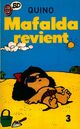  Achetez le livre d'occasion Mafalda revient de Quino sur Livrenpoche.com 