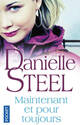  Achetez le livre d'occasion Maintenant et pour toujours de Danielle Steel sur Livrenpoche.com 