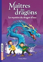 Achetez le livre d'occasion Maîtres des dragons Tome III : Le mystère du dragon d'eau sur Livrenpoche.com 