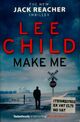  Achetez le livre d'occasion Make me de Lee Child sur Livrenpoche.com 