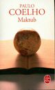  Achetez le livre d'occasion Maktub de Paulo Coelho sur Livrenpoche.com 
