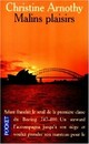  Achetez le livre d'occasion Malins plaisirs de Christine Arnothy sur Livrenpoche.com 
