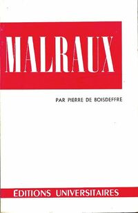  Achetez le livre d'occasion Malraux de Pierre De Boisdeffre sur Livrenpoche.com 