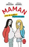  Achetez le livre d'occasion Maman, pour le meilleur et pour le reste sur Livrenpoche.com 