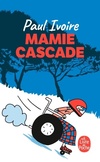  Achetez le livre d'occasion Mamie cascade sur Livrenpoche.com 