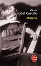  Achetez le livre d'occasion Mamita de Michel Del Castillo sur Livrenpoche.com 