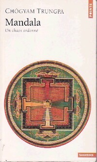  Achetez le livre d'occasion Mandala. Un chaos ordonné de Chögyam Trungpa sur Livrenpoche.com 