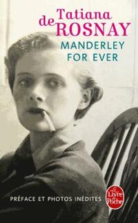  Achetez le livre d'occasion Manderley for ever de Tatiana De Rosnay sur Livrenpoche.com 