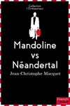  Achetez le livre d'occasion Mandoline vs Néandertal sur Livrenpoche.com 