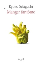  Achetez le livre d'occasion Manger fantôme : Manuel pratique de l'alimentation vaporeuse sur Livrenpoche.com 