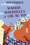 Achetez le livre d'occasion Manoir, magouilles et coq au vin sur Livrenpoche.com 
