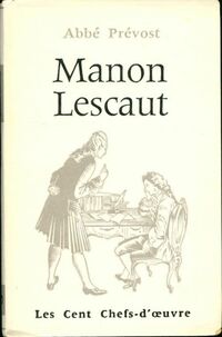  Achetez le livre d'occasion Manon Lescaut de Abbé Prévost sur Livrenpoche.com 