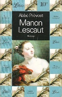  Achetez le livre d'occasion Manon Lescaut de Abbé Prévost sur Livrenpoche.com 