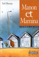  Achetez le livre d'occasion Manon et Mamina de Yaël Hassan sur Livrenpoche.com 