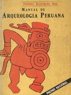  Achetez le livre d'occasion Manual de arqueologia peruana sur Livrenpoche.com 