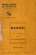  Achetez le livre d'occasion Manuel à l'usage des élingueurs sur Livrenpoche.com 