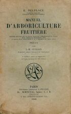  Achetez le livre d'occasion Manuel d'arboriculture fruitière sur Livrenpoche.com 