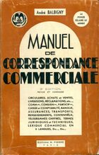  Achetez le livre d'occasion Manuel de correspondance commerciale sur Livrenpoche.com 