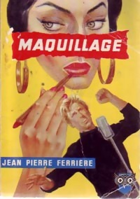 https://www.bibliopoche.com/thumb/Maquillage_de_Jean-Pierre_Ferriere/200/0054526.jpg