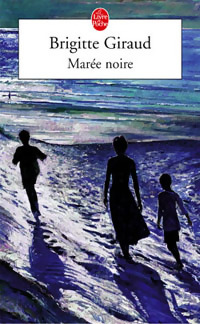  Achetez le livre d'occasion Marée noire de Brigitte Giraud sur Livrenpoche.com 