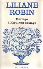  Achetez le livre d'occasion Mariage à Highland Cottage sur Livrenpoche.com 