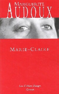  Achetez le livre d'occasion Marie-Claire / L'atelier de Marie-Claire de Marguerite Audoux sur Livrenpoche.com 