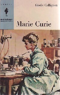  Achetez le livre d'occasion Marie Curie de Gisèle Collignon sur Livrenpoche.com 