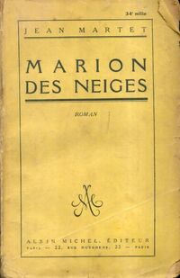  Achetez le livre d'occasion Marion des neiges de Jean Martet sur Livrenpoche.com 