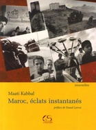  Achetez le livre d'occasion Maroc éclats instantanés sur Livrenpoche.com 