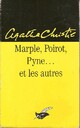  Achetez le livre d'occasion Marple, Poirot, Pyne et les autres de Agatha Christie sur Livrenpoche.com 