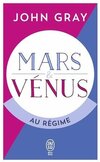  Achetez le livre d'occasion Mars et Vénus au régime sur Livrenpoche.com 