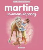  Achetez le livre d'occasion Martine un amour de poney sur Livrenpoche.com 