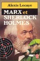  Achetez le livre d'occasion Marx et Sherlock Holmes de Alexis Lecaye sur Livrenpoche.com 
