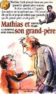  Achetez le livre d'occasion Mathias et son grand-père de Roberto Piumini sur Livrenpoche.com 
