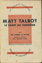  Achetez le livre d'occasion Matt Talbot, le saint au chantier sur Livrenpoche.com 