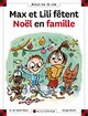  Achetez le livre d'occasion Max et Lili fêtent Noël en famille de Dominique De Saint Mars sur Livrenpoche.com 