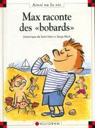  Achetez le livre d'occasion Max raconte des "bobards" sur Livrenpoche.com 