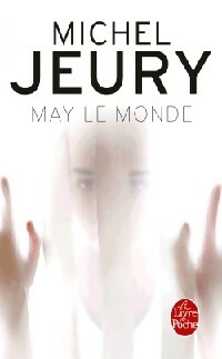  Achetez le livre d'occasion May le monde de Michel Jeury sur Livrenpoche.com 