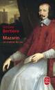  Achetez le livre d'occasion Mazarin. Le maître du jeu de Bertière Simone sur Livrenpoche.com 
