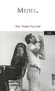  Achetez le livre d'occasion Médée de Pier Paolo Pasolini sur Livrenpoche.com 