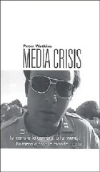  Achetez le livre d'occasion Media crisis sur Livrenpoche.com 