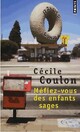  Achetez le livre d'occasion Méfiez-vous des enfants sages de Cécile Coulon sur Livrenpoche.com 