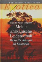  Achetez le livre d'occasion Meine afrikanische leidenschaft sur Livrenpoche.com 