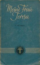  Achetez le livre d'occasion Meine frau Teresa sur Livrenpoche.com 