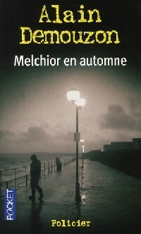  Achetez le livre d'occasion Melchior en automne de Alain Demouzon sur Livrenpoche.com 
