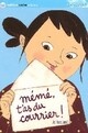  Achetez le livre d'occasion Mémé, t'as du courrier ! de Jo Hoestlandt sur Livrenpoche.com 