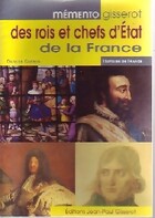  Achetez le livre d'occasion Mémento des rois et chfs d'Etat de la Franc sur Livrenpoche.com 